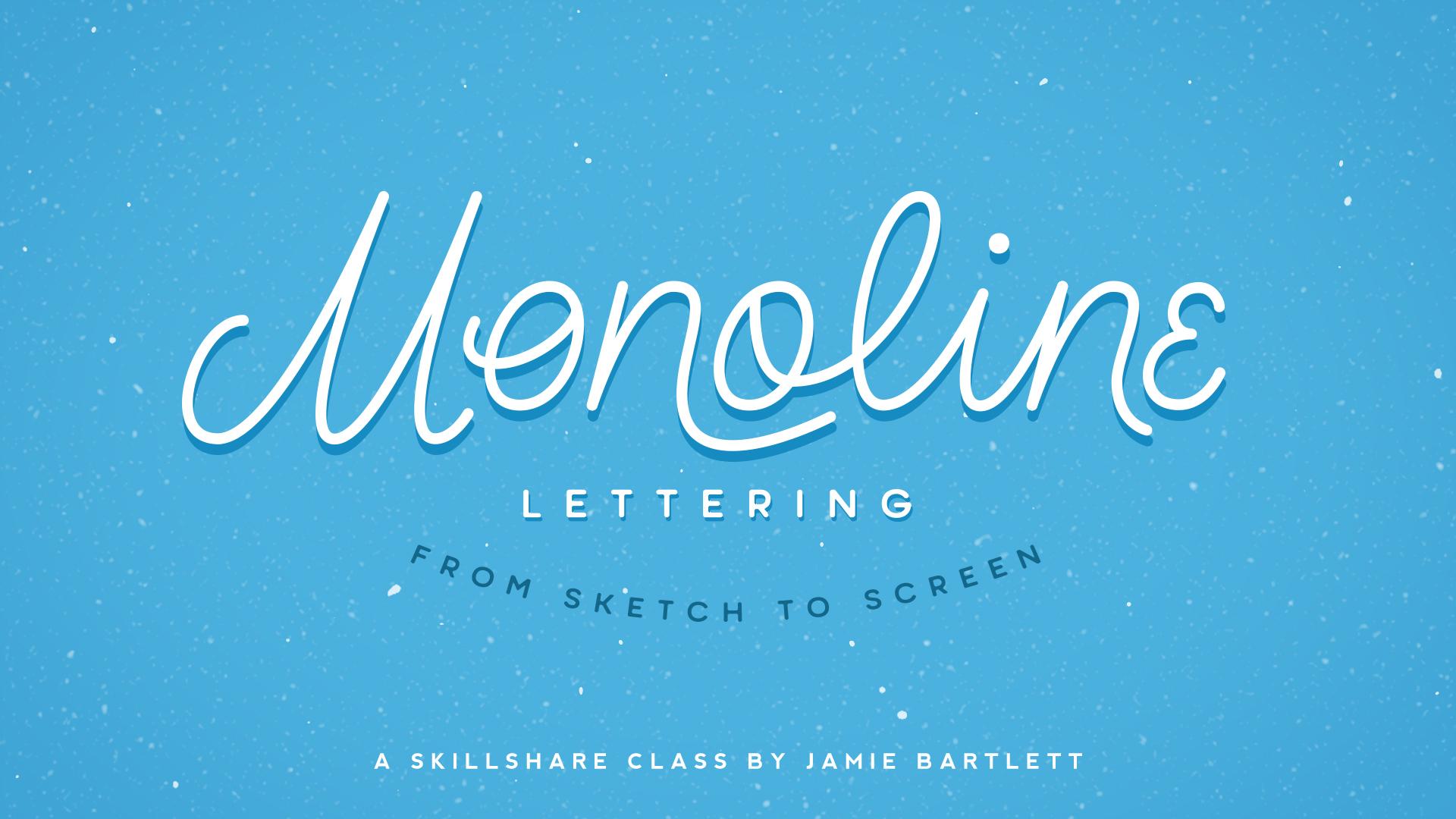Monoline Lettering